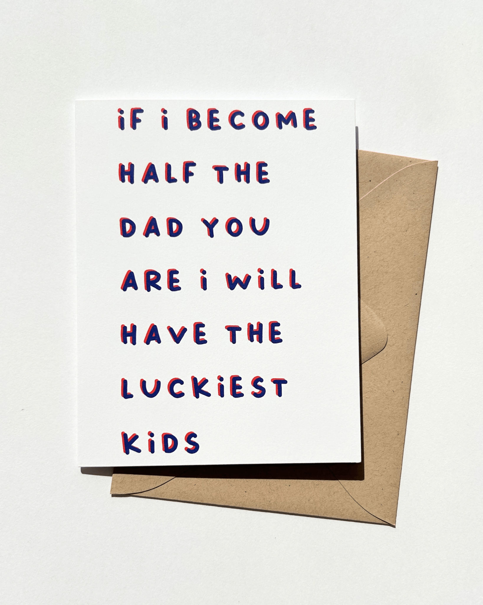 Father's Day Card From Son If I Become Half the Dad You Are by Five Dot Post