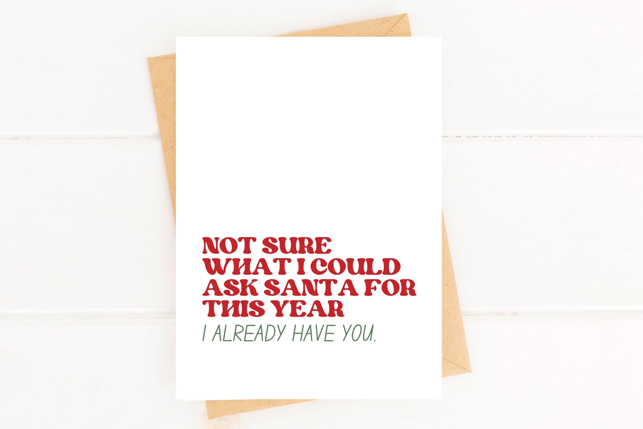 Already Have You Sweet Christmas Card Romantic Holiday Card by Five Dot Post