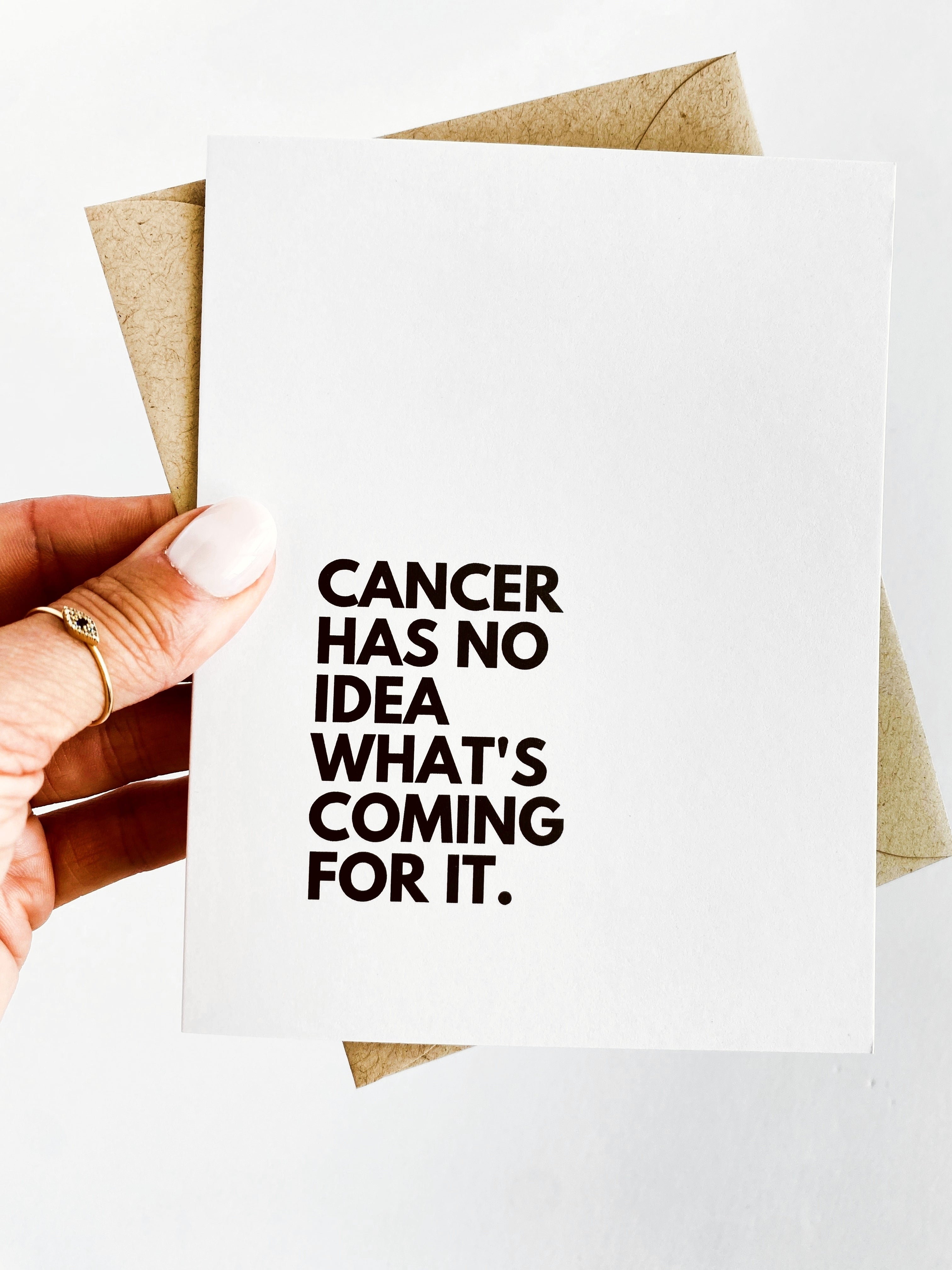 Cancer Has No Idea What's Coming Funny Cancer Card