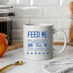 Feed Me Matzah Classic Coffee Mug for Passover by Salt Sparkle Shalom