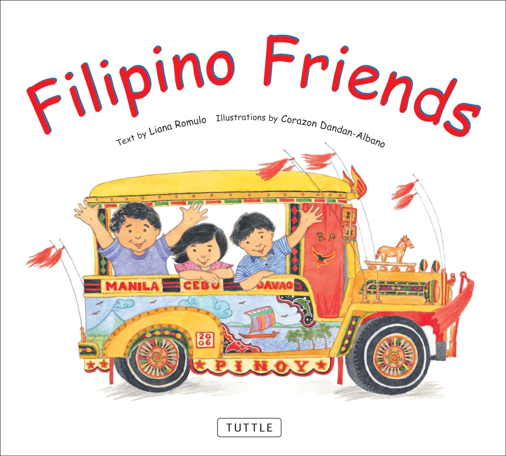 Filipino Friends by Romulo, Liana Friendship La Vie Bien Filipino Friends by Romulo, Liana