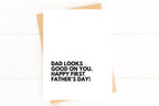 First Father’s Day Card – “Dad Looks Good on You” Funny & Sweet New Dad Card by Five Dot Post