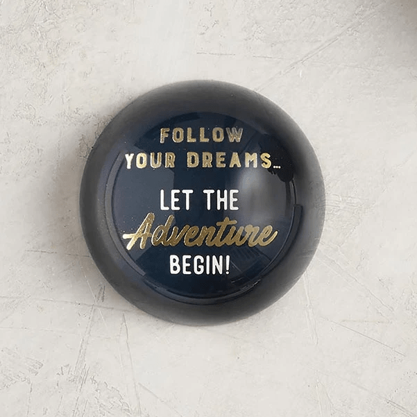 Follow Your Dreams Glass Dome Paperweight | In a Gift Box by The Bullish Store