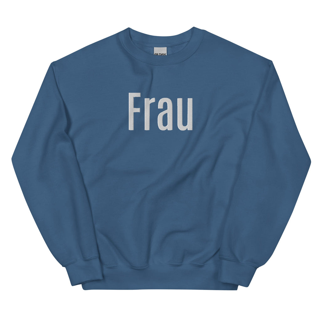Frau (Wife) embroidered German bride Sweatshirt