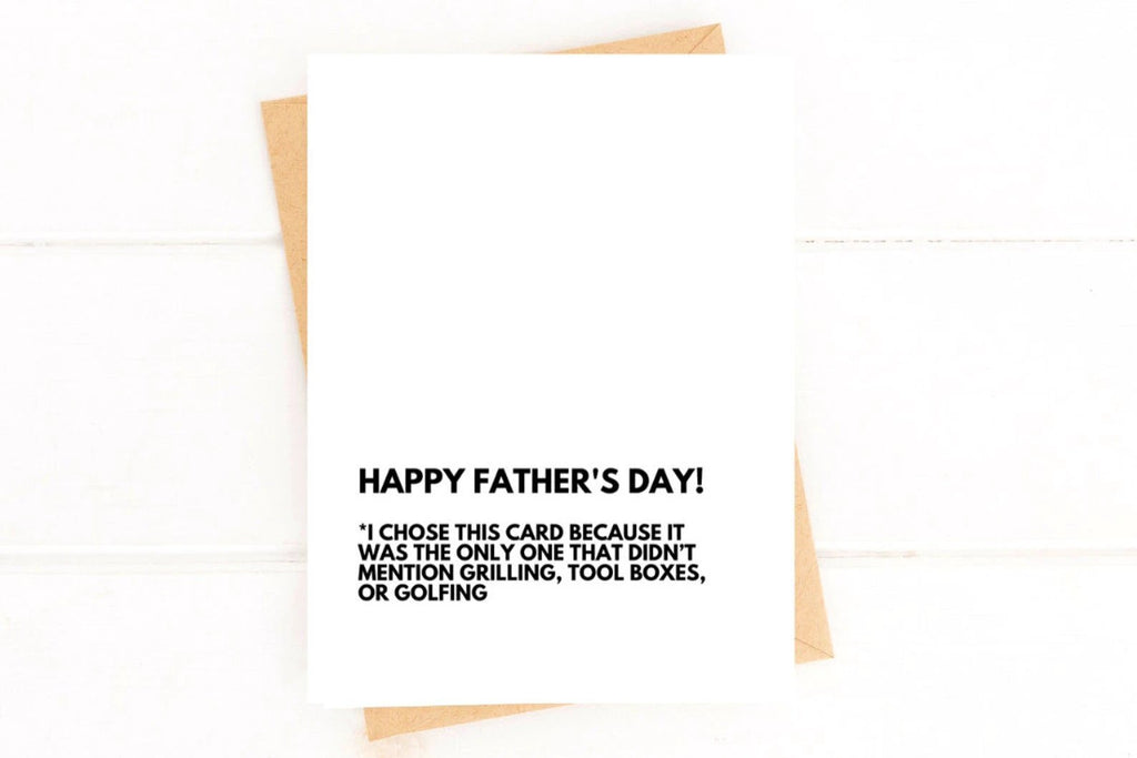 Funny Father’s Day Card – No Grilling, Toolboxes, or Golfing Jokes by Five Dot Post