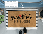 Funny Grandparents Doormat - Grandkids Spoiled Here by Nickel Designs Custom Doormats