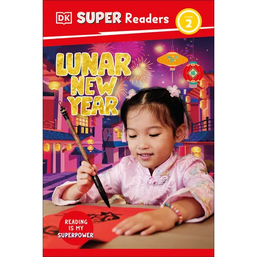 DK Super Readers Level 2 Lunar New Year - Hardcover