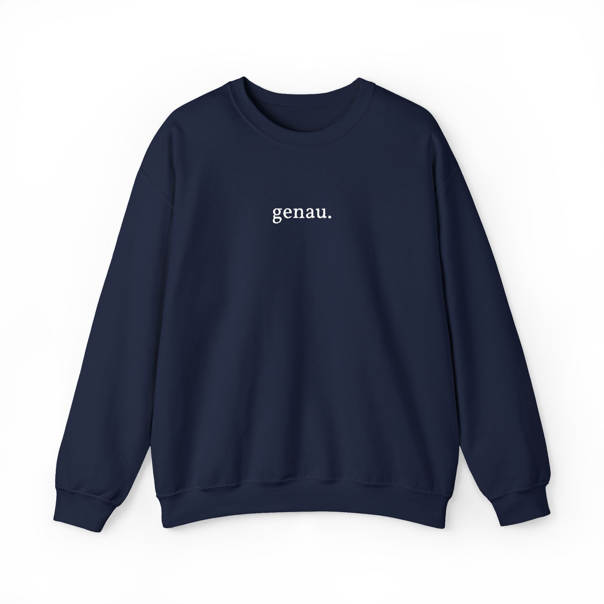 genau. Embroidered German Crewneck Sweatshirt, Minimal German Text, Small Chest Print Sweatshirt La Vie Bien genau. Embroidered German Crewneck Sweatshirt, Minimal German Text, Small Chest Print