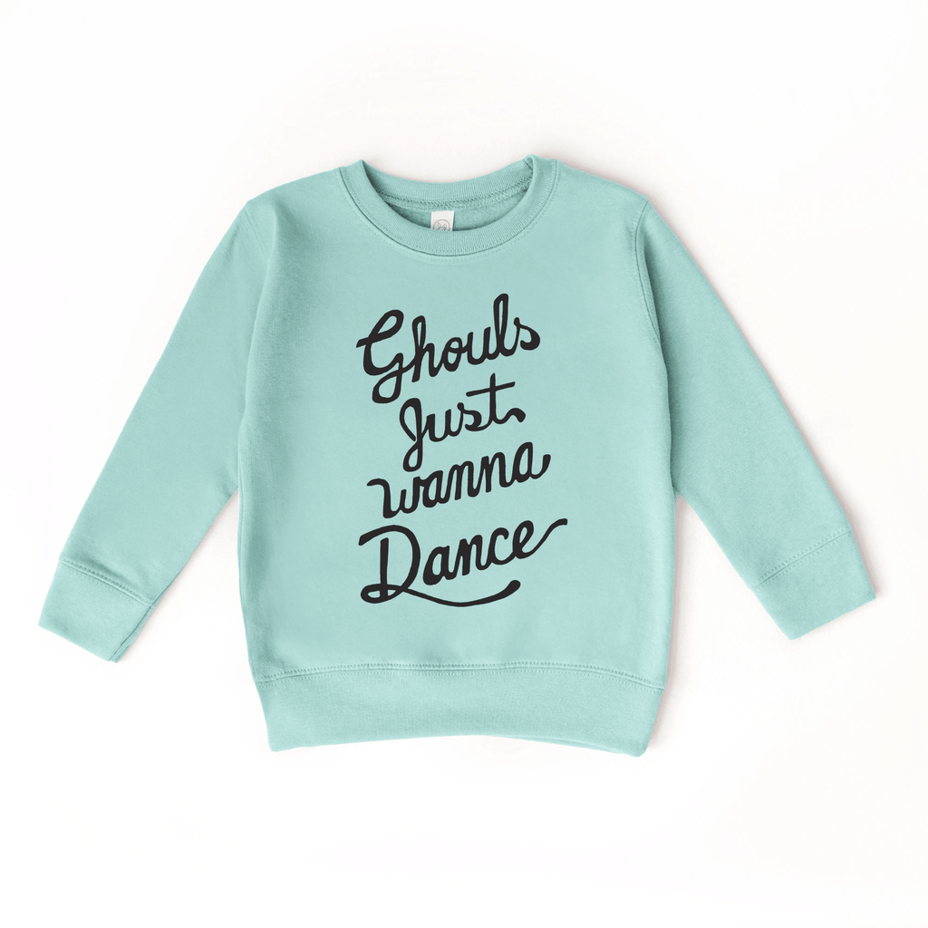 Ghouls Just Wanna Dance toddler and youth sweatshirt, Halloween collection by Benny and Ray Apparel