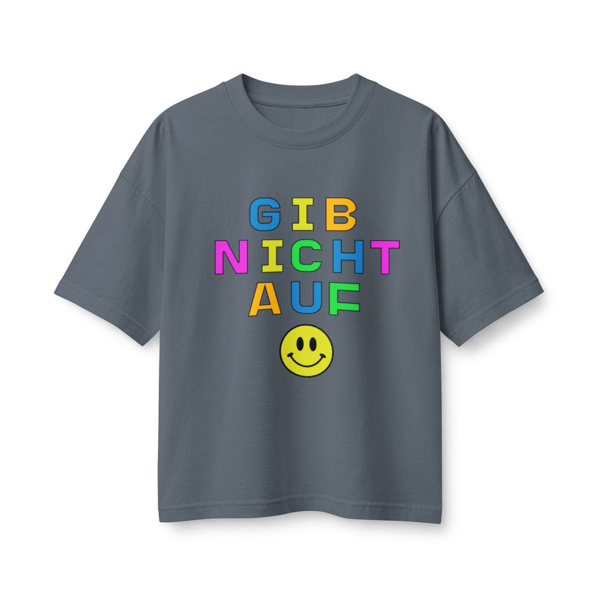 Gib Nicht Auf boxy Tee, Colorful German Motivational Graphic T-Shirt T-Shirt La Vie Bien Gib Nicht Auf boxy Tee, Colorful German Motivational Graphic T-Shirt