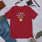 Gib nicht auf (don't give up) German happy face Unisex t-shirt, bright colorful print T-Shirt La Vie Bien Gib nicht auf (don't give up) German happy face Unisex t-shirt, bright colorful print