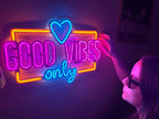 Good Vibes Only Love Neon Metal Sign, Neon Metal Wall Art by Dekadron