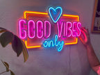 Good Vibes Only Love Neon Metal Sign, Neon Metal Wall Art by Dekadron