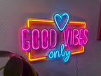 Good Vibes Only Love Neon Metal Sign, Neon Metal Wall Art by Dekadron