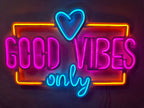 Good Vibes Only Love Neon Metal Sign, Neon Metal Wall Art by Dekadron