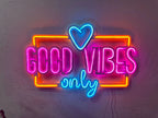 Good Vibes Only Love Neon Metal Sign, Neon Metal Wall Art by Dekadron