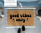Good Vibes Only Retro Style Doormat by Nickel Designs Custom Doormats