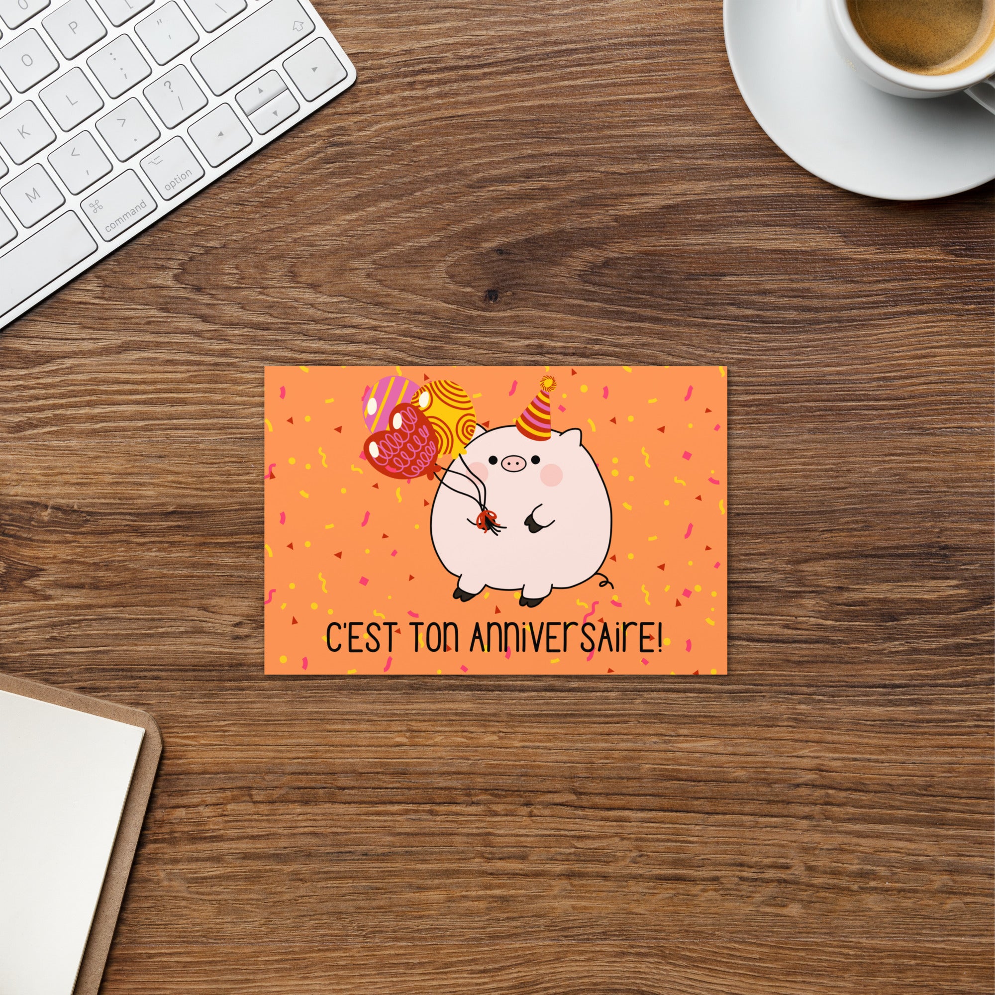 C'est ton anniversaire! Piggy Greeting card