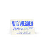 Wir werden dich vermissen Greeting card by La Vie Bien