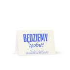 Będziemy tęsknić Greeting card by La Vie Bien
