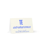 Te extrañaremos Greeting card by La Vie Bien