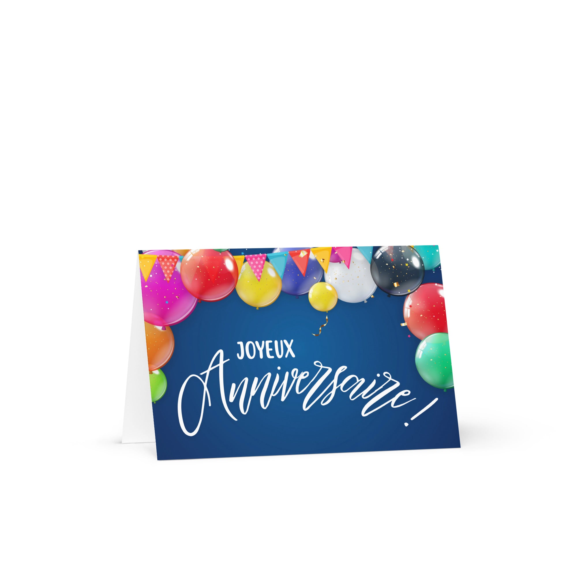 French birthday greeting card featuring "Joyeux Anniversaire" text in white script on navy blue background, decorated with colorful balloons in pink, red, yellow, green, purple, and blue, along with festive bunting banners and confetti