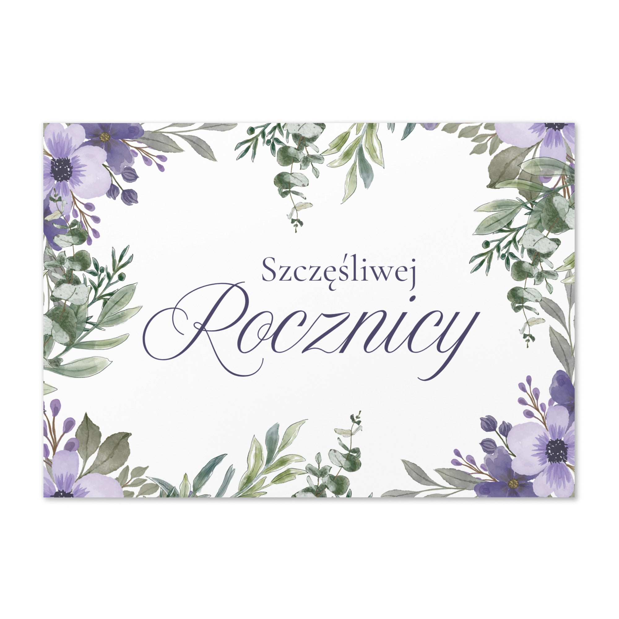 Polish anniversary greeting card featuring "szczęśliwej rocznicy" text in elegant script on white background, decorated with watercolor purple flowers and green botanical leaves in corner arrangement