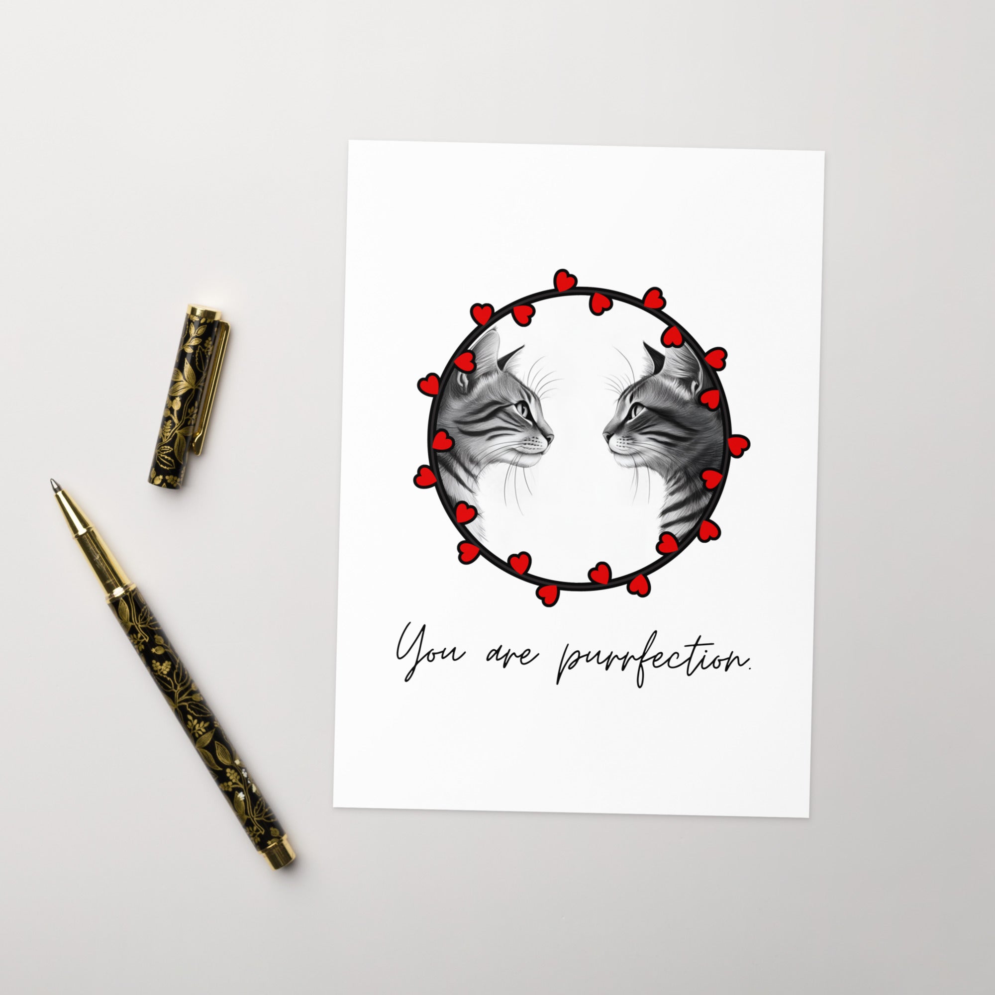 You are purrfection Greeting card