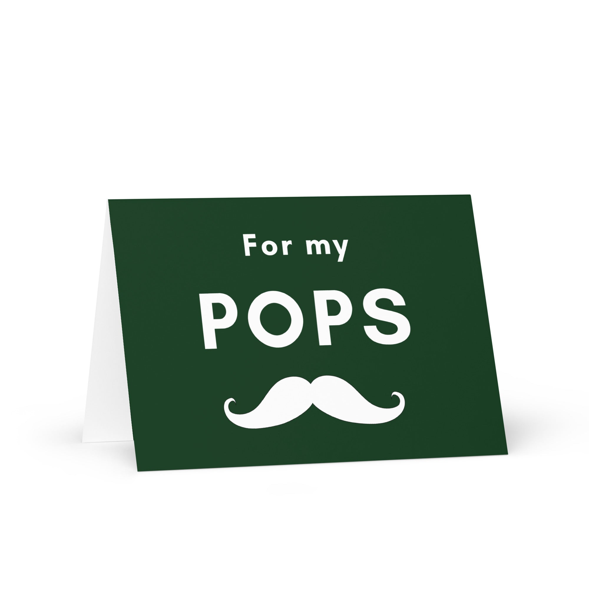 For my Pops Father's Day Greeting card, Birthday card