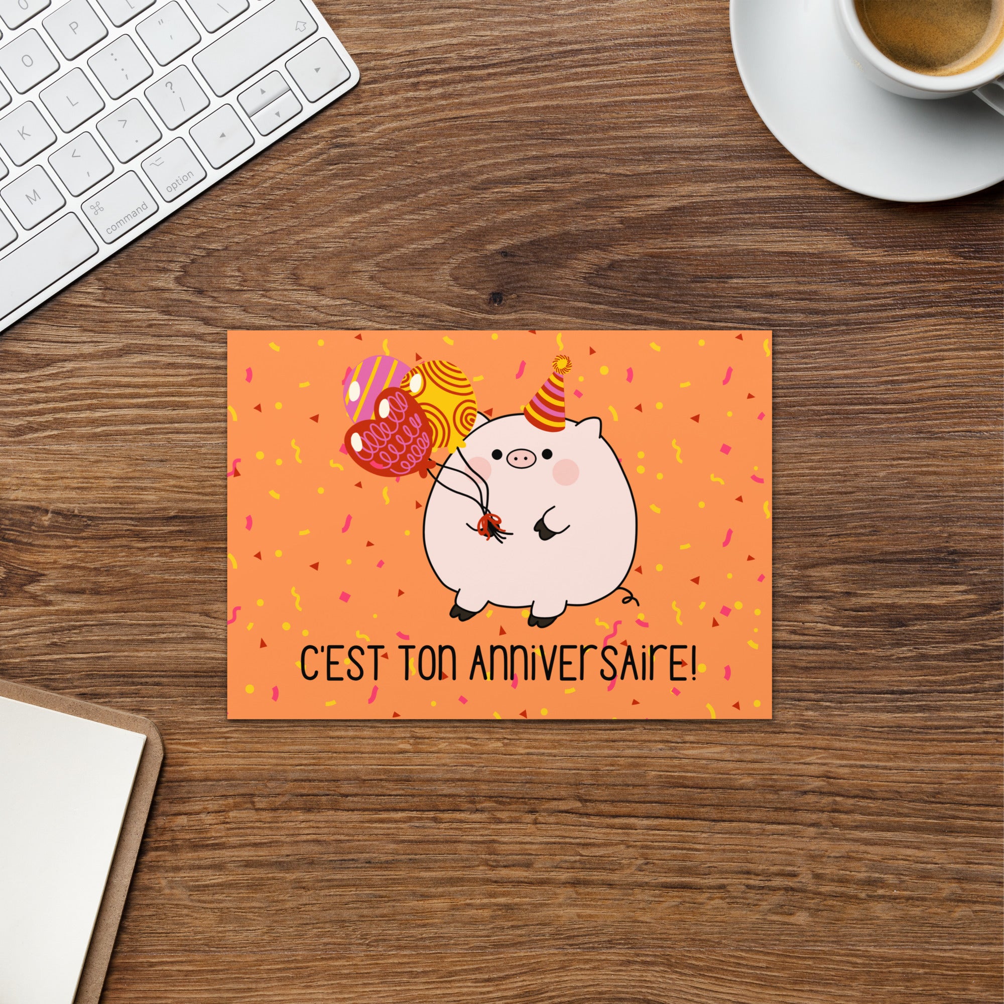 C'est ton anniversaire! Piggy Greeting card