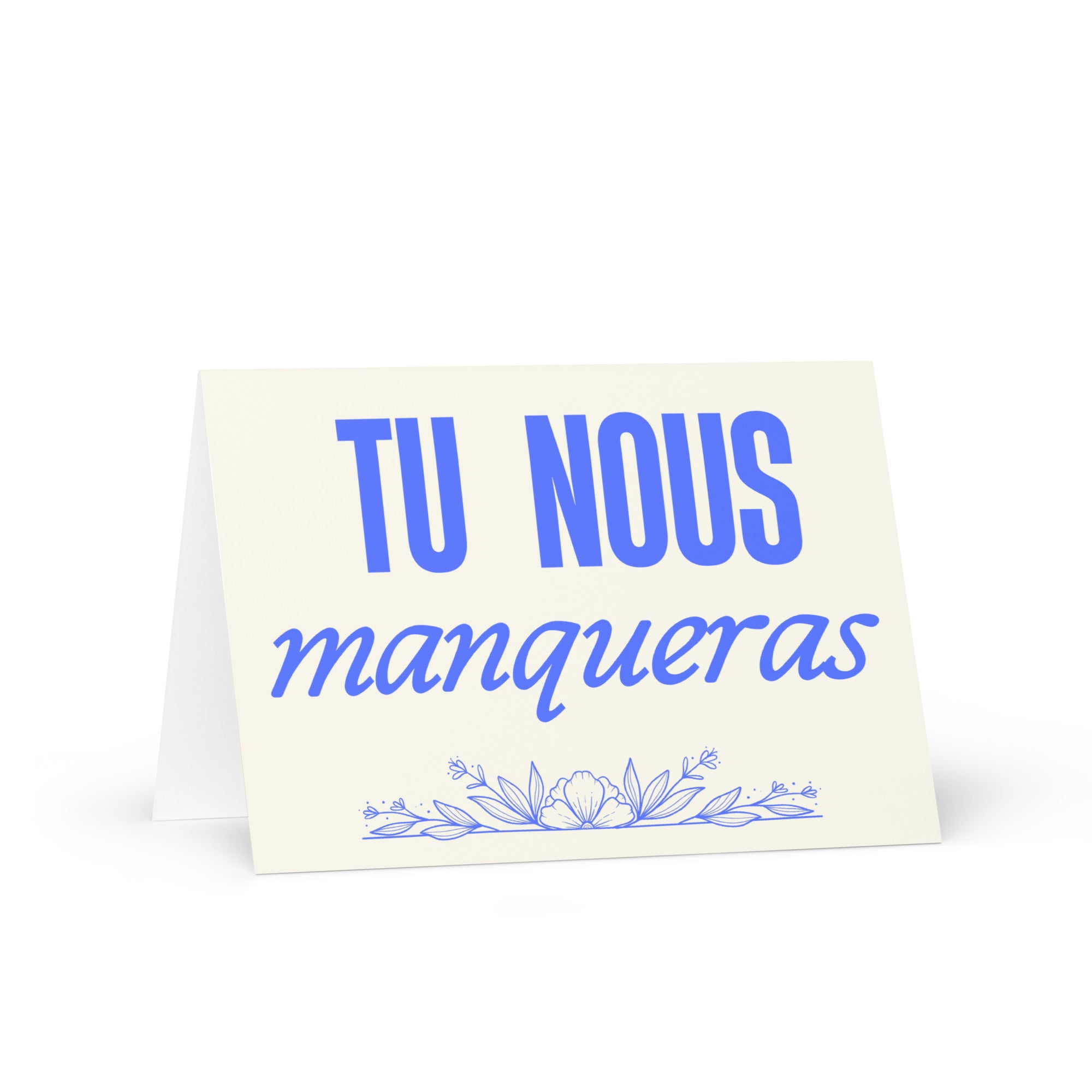 Tu nous manqueras Greeting card