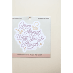 Grow Through What You Go Through Sticker by Polished Prints