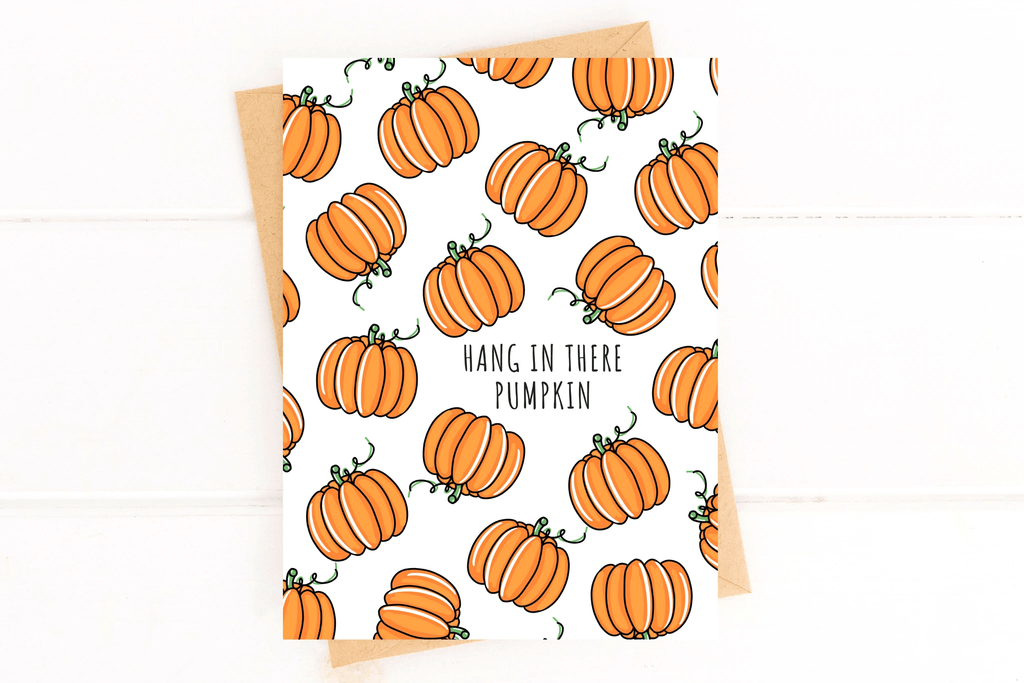 Hang In There Pumpkin Encouragement Card by Five Dot Post