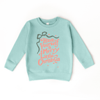 Have yourself a merry little Christmas toddler or youth Sweatshirt by Benny and Ray Apparel