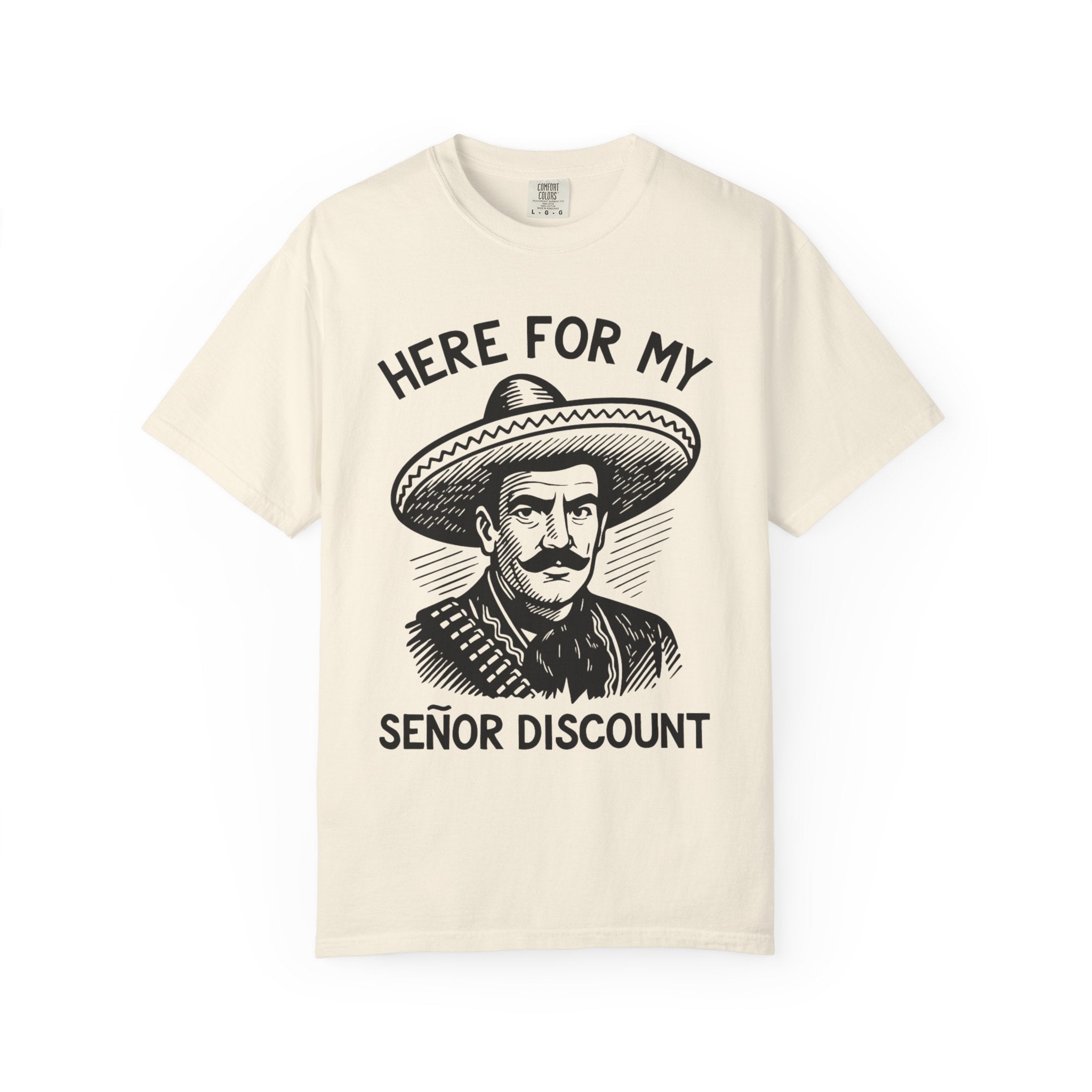 Here For My Señor Discount Mariachi Sombrero Retirement T-shirt | Funny Latino | 3 Colors T-Shirt La Vie Bien Here For My Señor Discount Mariachi Sombrero Retirement T-shirt | Funny Latino | 3 Colors