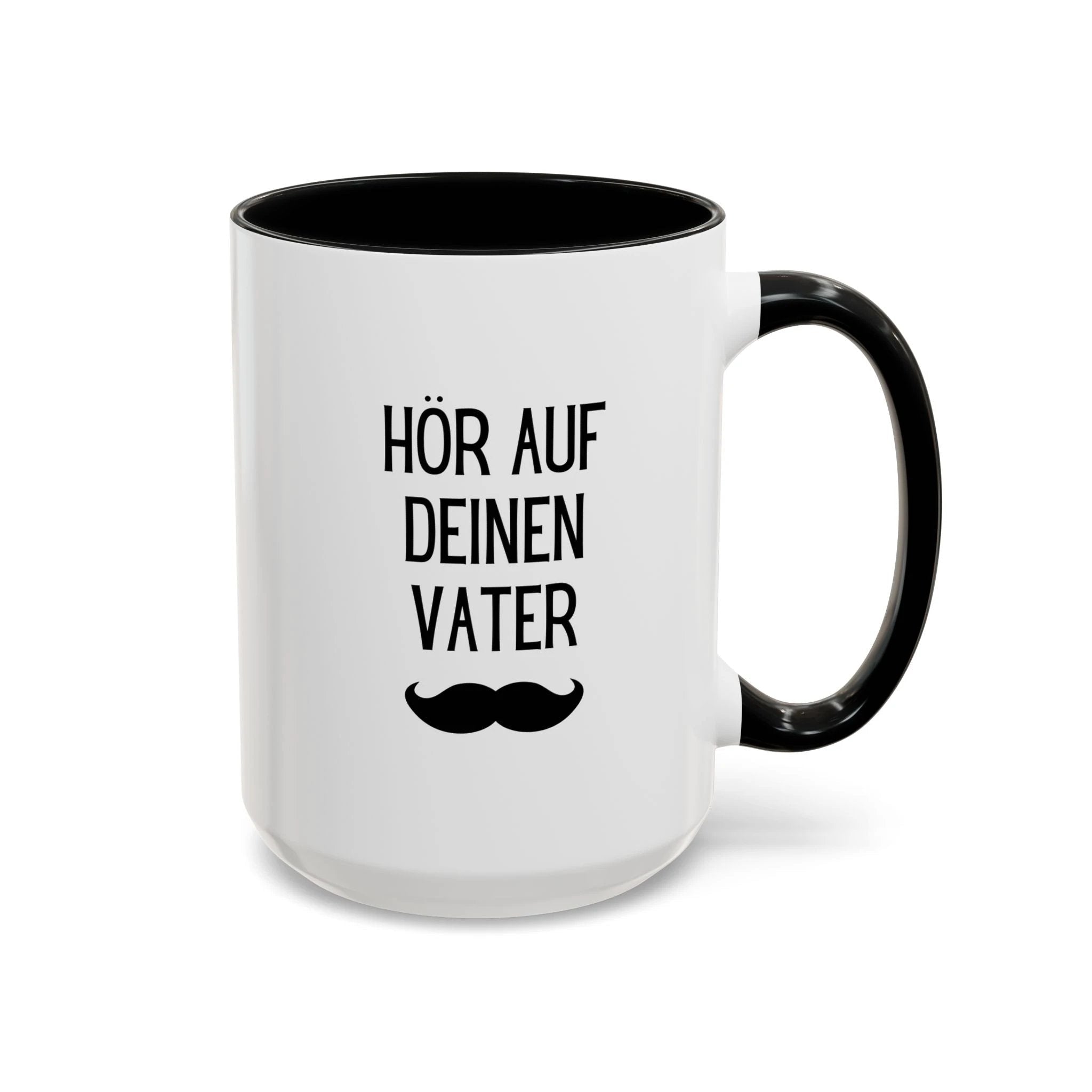 Hör Auf Deinen Vater Mug, German Father's Day Accent Coffee Cup by Printify
