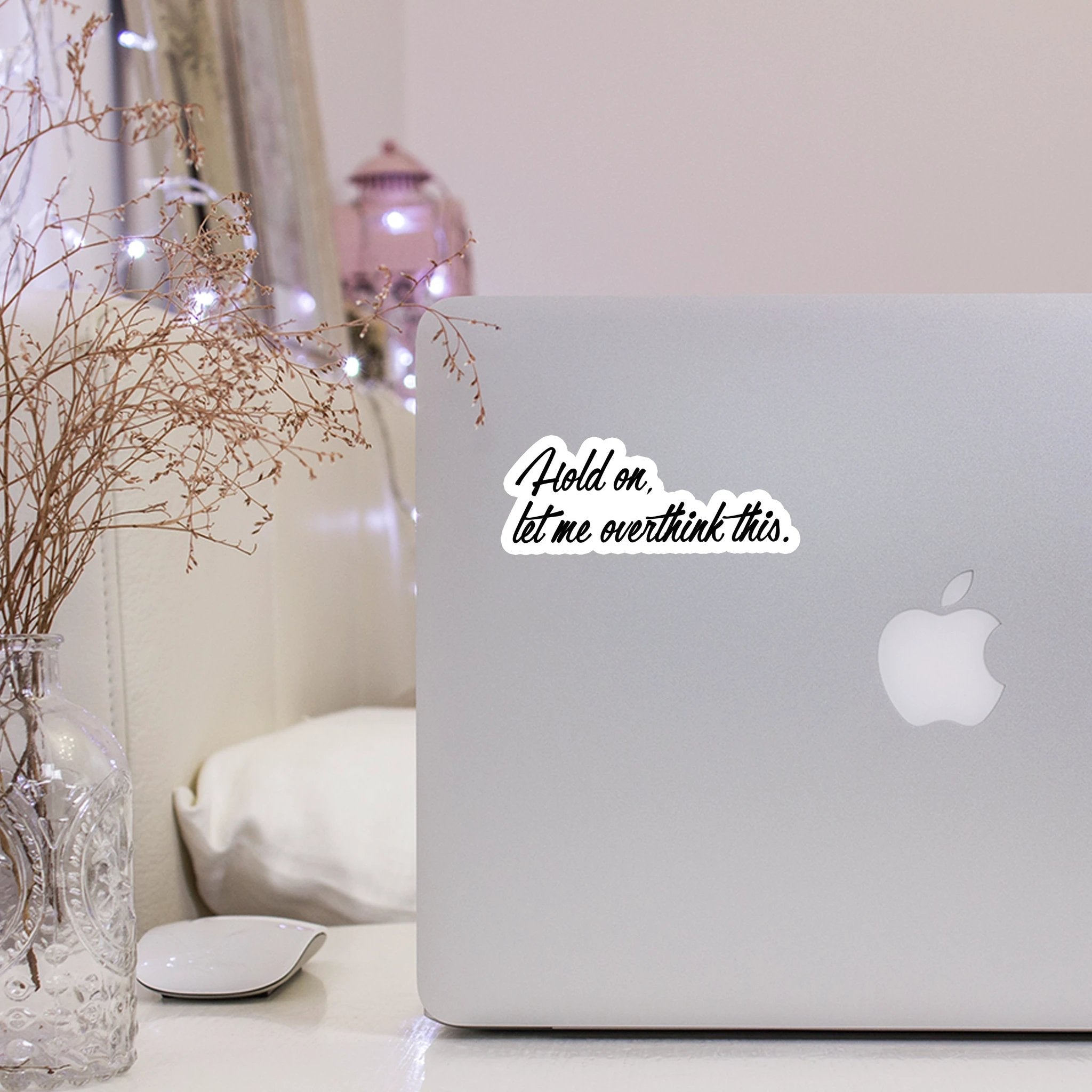 Hold on, let me overthink this Sticker by SheMugs
