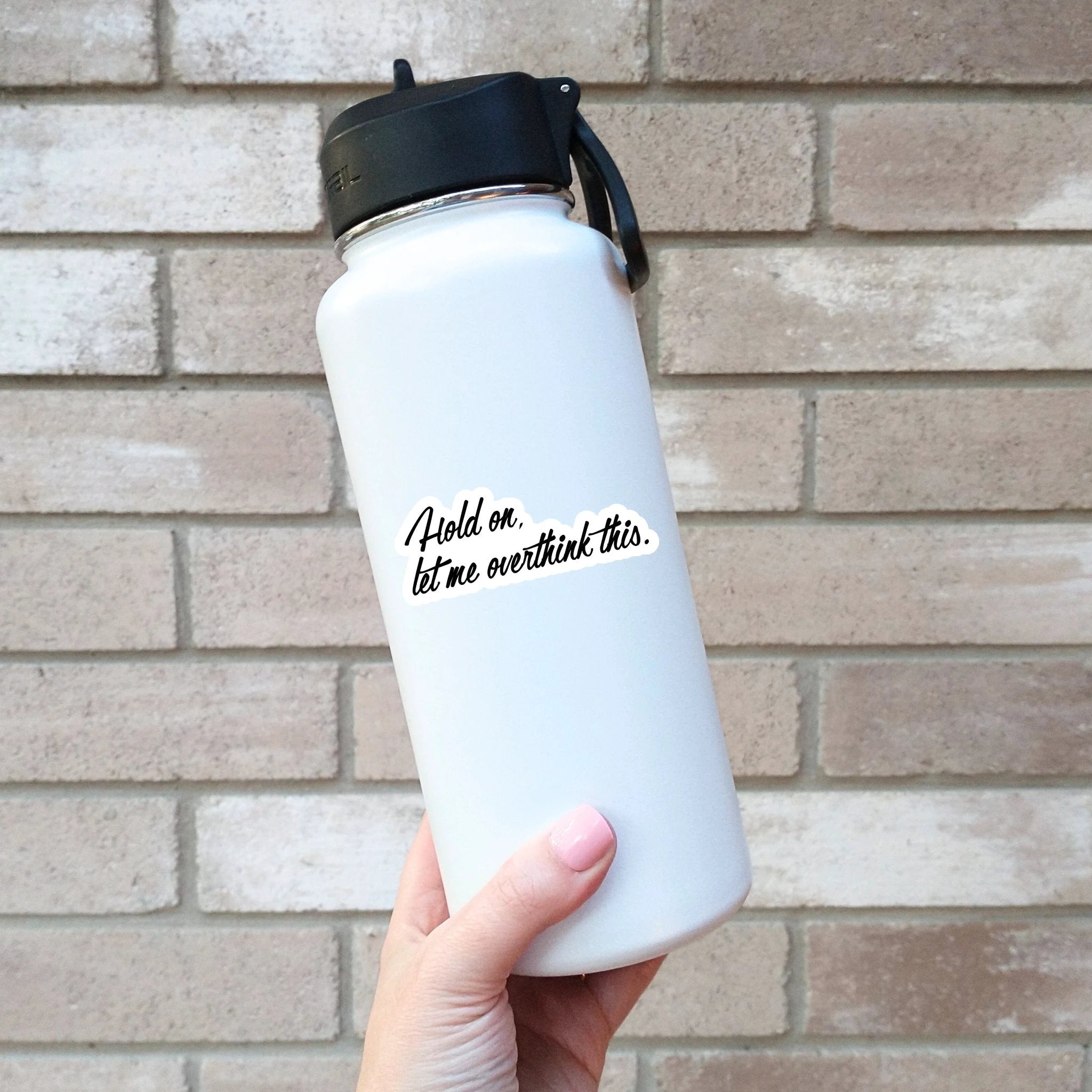 Hold on, let me overthink this Sticker by SheMugs