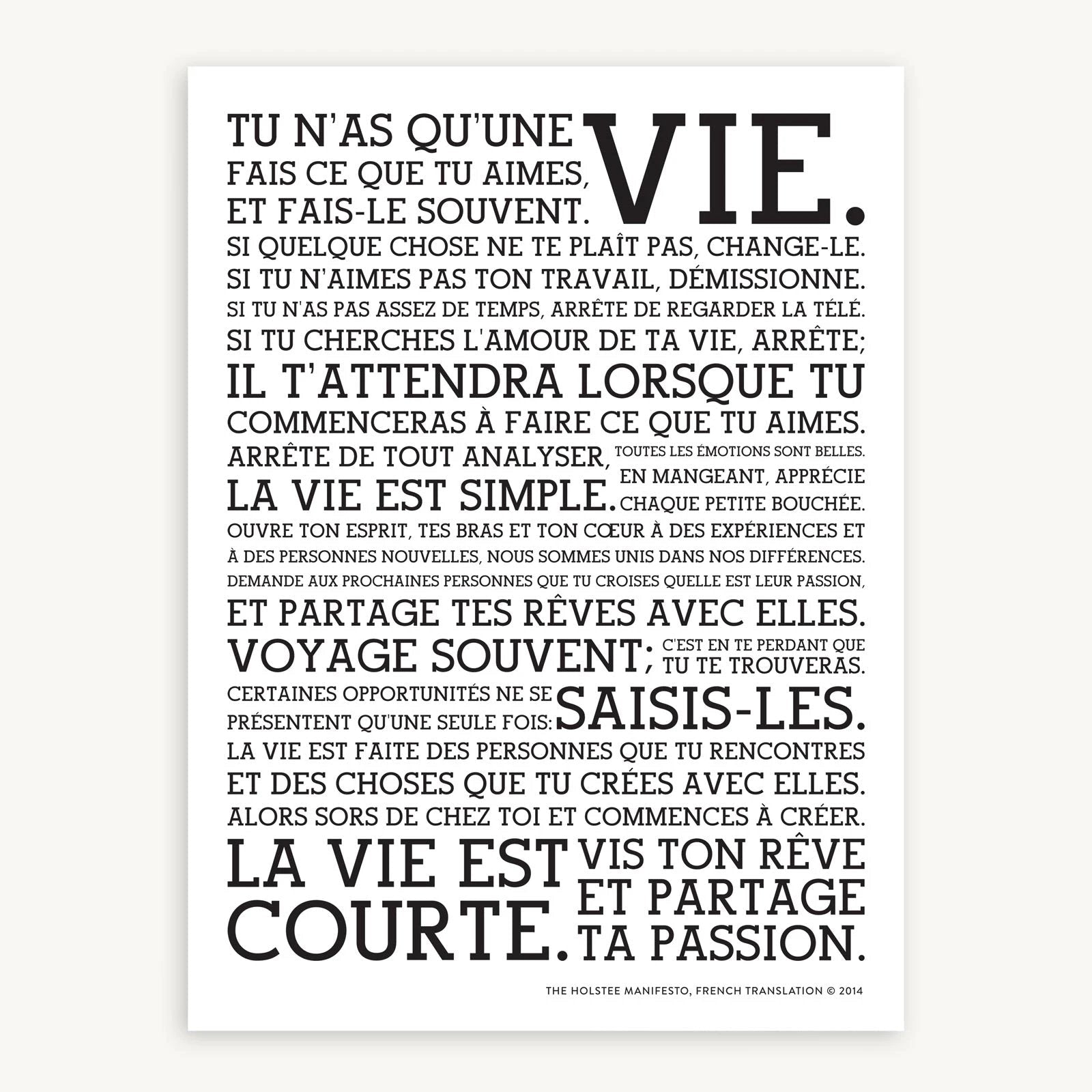 Holstee Manifesto French Poster by Holstee