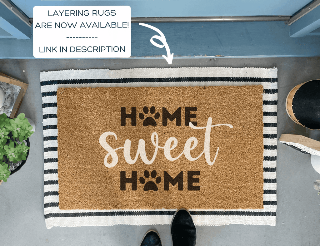 Home Sweet Home Doormat with dog paws by Nickel Designs Custom Doormats