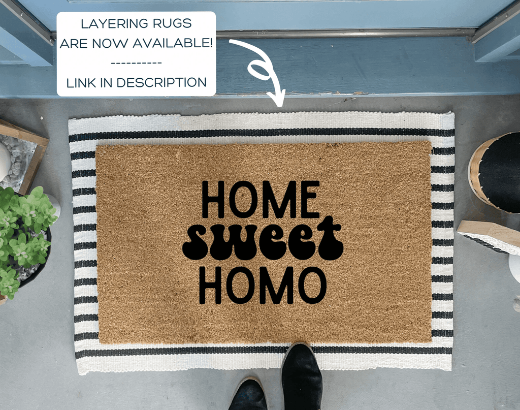 Home Sweet Homo Funny Doormat by Nickel Designs Custom Doormats
