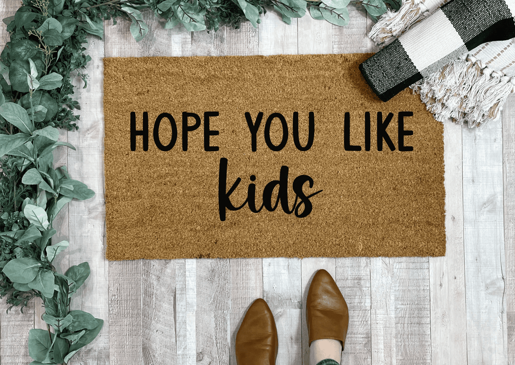 Hope You Like Kids Funny Doormat by Nickel Designs Custom Doormats
