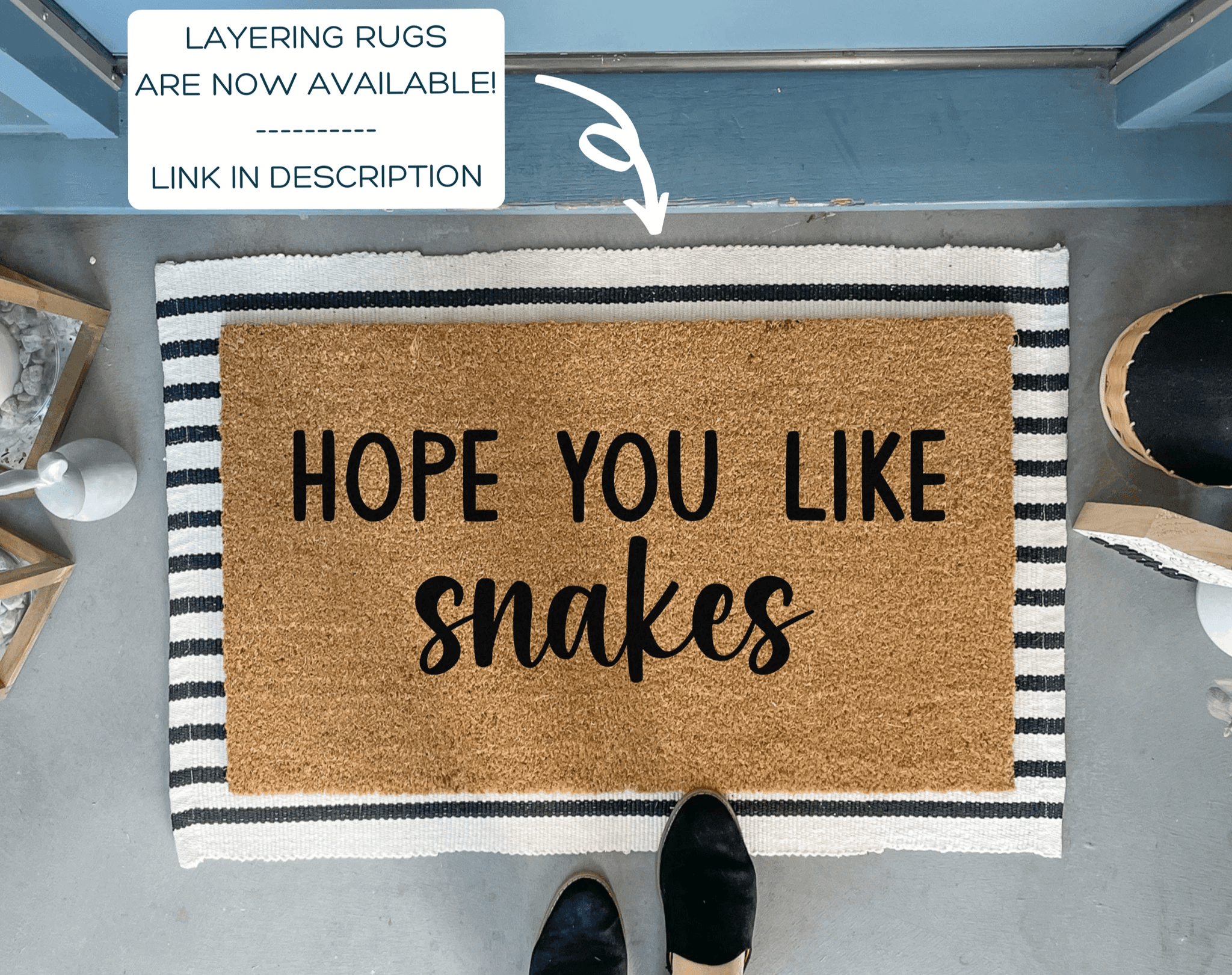 Hope You Like Snakes Doormat by Nickel Designs Custom Doormats
