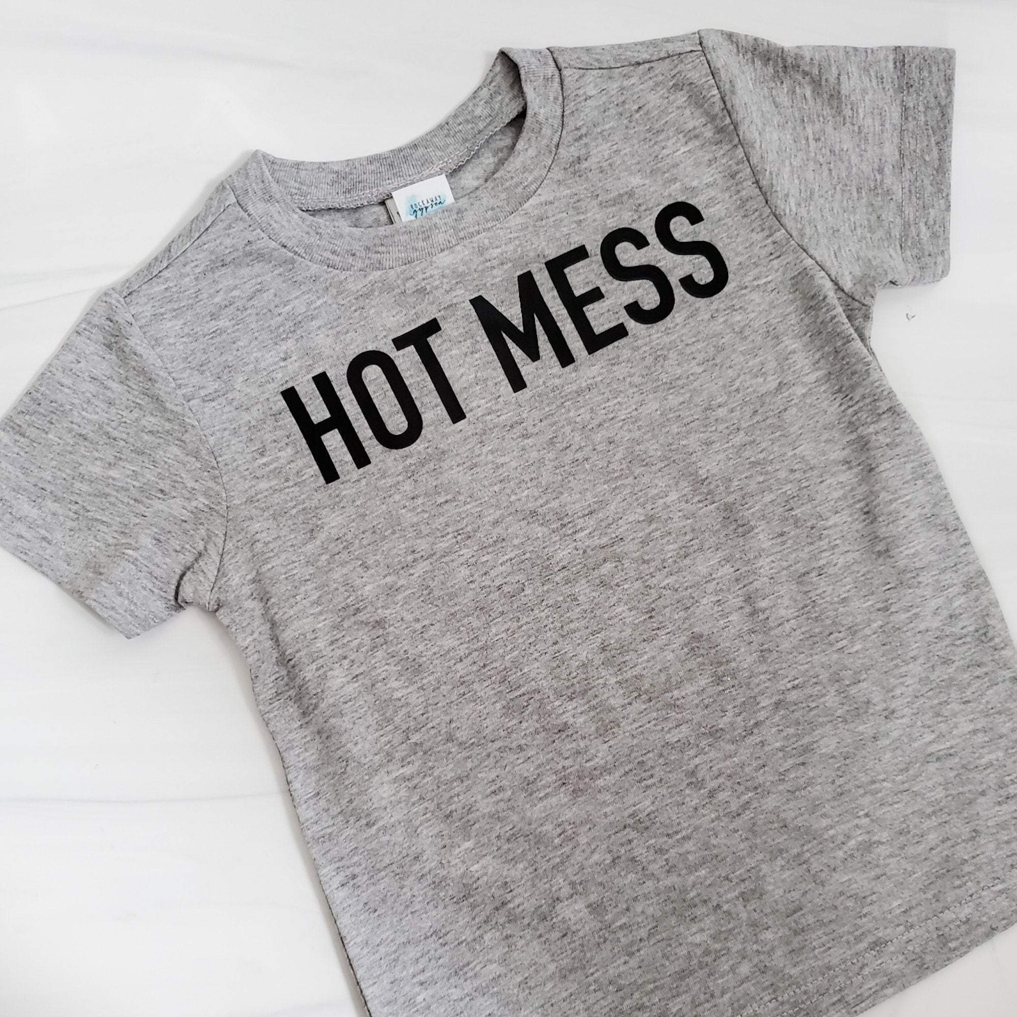 HOT MESS Toddler T-Shirt OR Baby Bodysuit Kids' Clothes La Vie Bien HOT MESS Toddler T-Shirt OR Baby Bodysuit