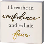 I Breathe In Confidence And Exhale Fear Inspo Block Sign | Metallic Copper Details by The Bullish Store