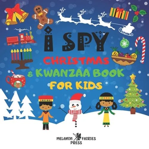 I Spy Christmas & Kwanzaa Book For Kids: African American Toddlers Little Black Girls & Boys: A Fun Guessing Activity Puzzle Game Book & Stocking Stuf - Paperback Books La Vie Bien I Spy Christmas & Kwanzaa Book For Kids: African American Toddlers Little Black Girls & Boys: A Fun Guessing Activity Puzzle Game Book & Stocking Stuf - Paperback