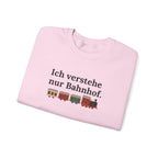 Ich verstehe nur Bahnhof Crewneck Sweatshirt, German Train Graphic