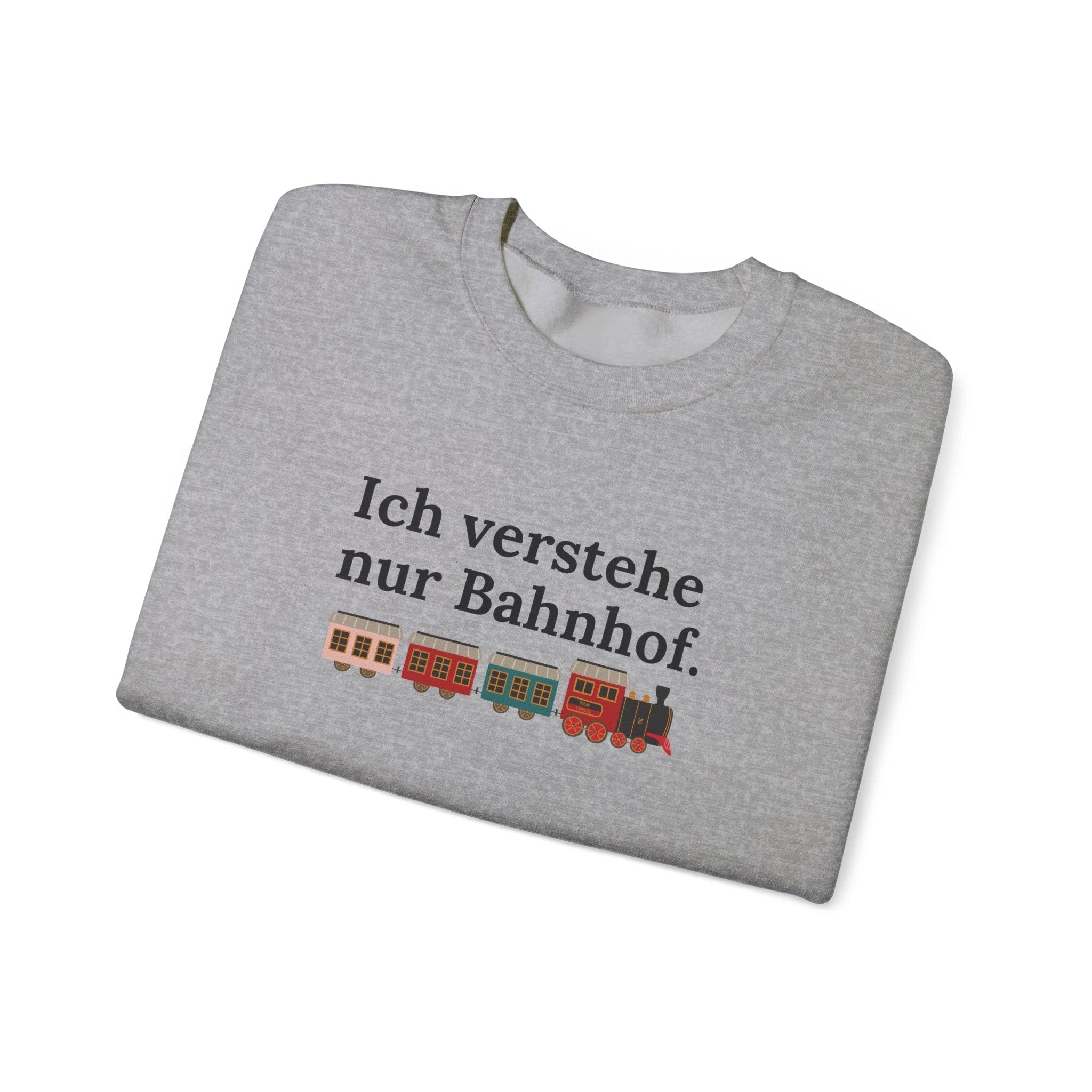 Ich verstehe nur Bahnhof Crewneck Sweatshirt, German Train Graphic