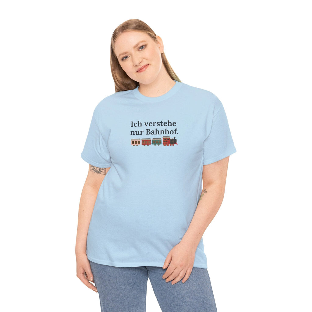 Ich verstehe nur Bahnhof Train Graphic Tee, funny German Phrase Shirt