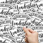 I'm Not Bossy I have Leadership Skills Sticker by SheMugs